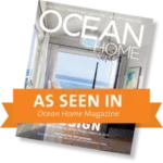 As seen in Ocean Home magazine